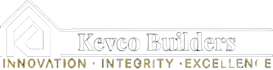 Kevco Builders — Innovation · Integrity · Excellence